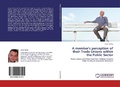 Cover: A member's perception of their Trade Unions within the Public Sector - LAP Lambert Academic Publishing