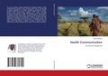 Cover: Health Communication - LAP Lambert Academic Publishing