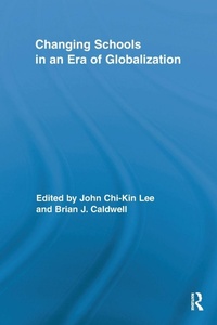 Enlarge image Cover: Changing Schools in an Era of Globalization - Routledge
