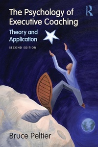Abbildung von: The Psychology of Executive Coaching - Routledge