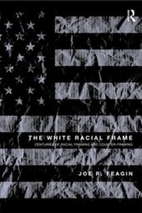 Enlarge image Cover: The White Racial Frame - Routledge