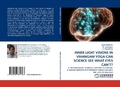 Bild: Inner Light Visions in Vihangam Yoga-Can Science See What Eyes Can't? - LAP Lambert Academic Publishing