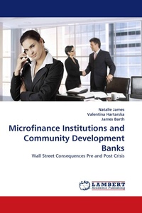 Enlarge image Cover: Microfinance Institutions and Community Development Banks - LAP Lambert Academic Publishing