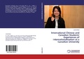 Cover: International Chinese and Canadian Students' Experiences of Internationalization at a Canadian University - LAP Lambert Academic Publishing