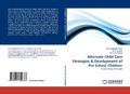 Cover: Alternate Child Care Strategies & Development of Pre-School Children - LAP Lambert Academic Publishing