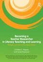 Cover: Becoming a Teacher Researcher in Literacy Teaching and Learning - Routledge