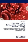 Cover: Phytoceutics and Nutraceutics - Enriching Modern Therapy - LAP Lambert Academic Publishing
