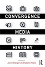 Cover: Convergence Media History - Routledge