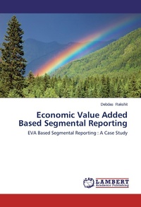 Abbildung von: Economic Value Added Based Segmental Reporting - LAP Lambert Academic Publishing