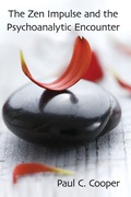 Cover: The Zen Impulse and the Psychoanalytic Encounter - Routledge