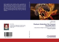 Enlarge image Cover: Feature Selection for Cancer Classification - LAP Lambert Academic Publishing