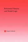 Cover: Referential Opacity and Modal Logic - Routledge