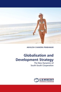 Enlarge image Cover: Globalisation and Development Strategy - LAP Lambert Academic Publishing