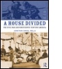 Cover: A House Divided - Routledge
