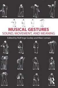 Enlarge image Cover: Musical Gestures - Routledge