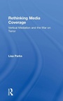 Cover: Rethinking Media Coverage - Routledge
