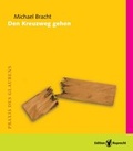 Cover: Den Kreuzweg gehen - Edition Ruprecht