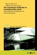 Cover: Die Leuenberger Konkordie im innerlutherischen Streit - Edition Ruprecht