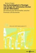 Cover: Das Eucharistiegebet in Theologie und Liturgie der lutherischen Kirchen seit der Reformation - Edition Ruprecht