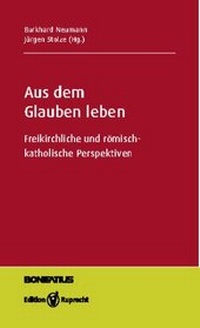 Abbildung von: Aus dem Glauben leben - Edition Ruprecht