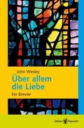 Cover: &Uuml;ber allem die Liebe - Edition Ruprecht
