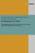 Cover: Die Wiederkehr der Folter? - V&R unipress