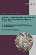 Cover: Regesten zu den Briefregistern des Deutschen Ordens: die Ordensfolianten 2a, 2aa und Zusatzmaterial - V&R unipress