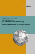 Cover: Vorstellungswelten der mittelalterlichen &Uuml;berlieferung - Brill Deutschland