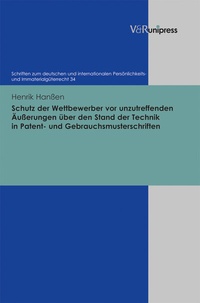 Abbildung von: Schutz der Wettbewerber vor unzutreffenden Äußerungen über den Stand der Technik in Patent- und Gebrauchsmusterschriften - Brill Deutschland