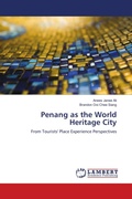 Cover: Penang as the World Heritage City - LAP Lambert Academic Publishing