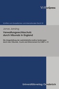 Cover: Verwaltungsrechtsschutz durch tribunals in England - V&R unipress