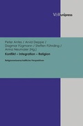 Cover: Konflikt - Integration - Religion - V&R unipress