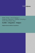 Cover: Konflikt - Integration - Religion - Brill Deutschland