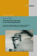 Cover: Geschichte als Argument in der Nachkriegsmedizin - V&R unipress