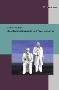 Abbildung von: Geschichtsphilosophie und Psychoanalyse - Brill Deutschland