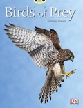 Cover: Bug Club Independent Non Fiction Year Two White A Birds of Prey - Pearson Education Limited