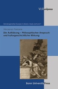 Cover: Die Aufkl&auml;rung - Philosophischer Anspruch und kulturgeschichtliche Wirkung - V&R unipress