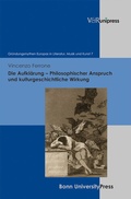 Cover: Die Aufkl&auml;rung - Philosophischer Anspruch und kulturgeschichtliche Wirkung - Brill Deutschland