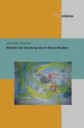Cover: Wandel der Beratung durch Neue Medien - V&R unipress