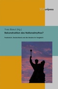 Cover: Rekonstruktion des Nationalmythos? - Brill Deutschland