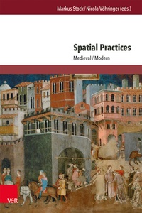 Enlarge image Cover: Spatial Practices - Brill Deutschland