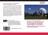 Abbildung von: Evolucion del Diseno y La Tecnologia de Grandes Telescopios Terrestres - Editorial Académica Española