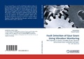 Cover: Fault Detection of Spur Gears Using Vibration Monitoring - LAP Lambert Academic Publishing