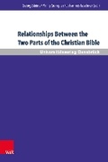 Cover: Relationships Between the Two Parts of the Christian Bible - V&R unipress