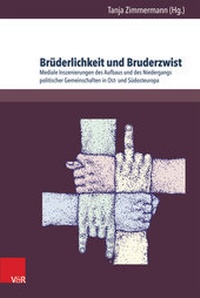 Abbildung von: Brüderlichkeit und Bruderzwist - V&R unipress