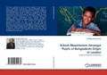 Cover: School Absenteeism Amongst Pupils of Bangladeshi Origin in London - LAP Lambert Academic Publishing