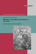 Cover: Bilderlust - Sprachbild: Das Rendezvous der K&uuml;nste - Brill Deutschland
