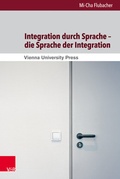 Cover: Integration durch Sprache - die Sprache der Integration - Brill Deutschland