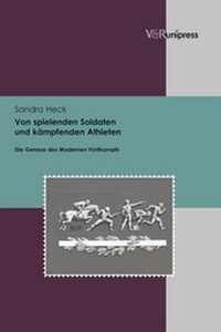 Abbildung von: Von spielenden Soldaten und kämpfenden Athleten - V&R unipress