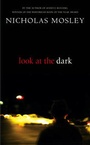 Cover: Look At The Dark - Martin Secker & Warburg Ltd